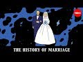 The history of marriage - Alex Gendler