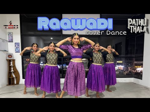Raawadi | TDA | Pathu Thala | Dance Cover |