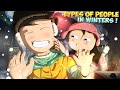 Types Of People In Winter Ft Indian Parents
