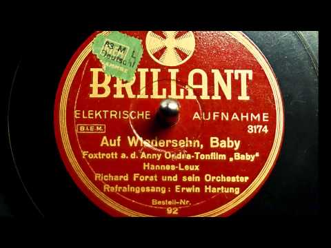 Richard Forst: Auf Wiedersehn, Baby (1932)