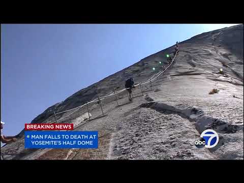 Hiker falls to his death at Half Dome cables in Yosemite