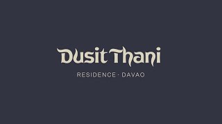 Dusit Thani Residence Davao Actual Unit Virtual Visit
