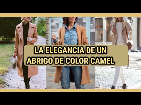TENDENCIAS de  MODA MUJER 0TOÑO INVIERNO 2021- 2022/ ABRIGOS de MODA/ COMO COMBINAR UN ABRIGO CAMEL