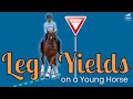 Teaching Leg Yields On A Young Horse