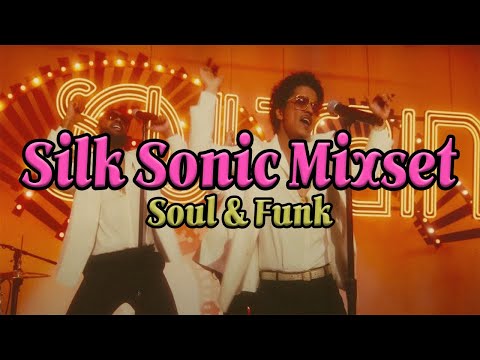 [Playlist] Late Night Soul and Funk with Silk Sonic! (Bruno Mars, Anderson. Paak) [Mixset]