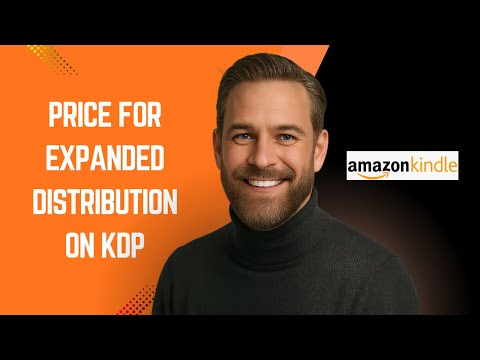 How to Price for Expanded Distribution on KDP – KDP Tutorial for Beginners