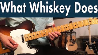 How To Play What Whiskey Does On Guitar | Randy Houser Guitar Lesson + Tutorial