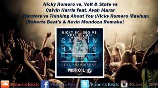 Nicky Romero vs Calvin Harris   Warriors vs Thinking About You Nicky Romero Mashup