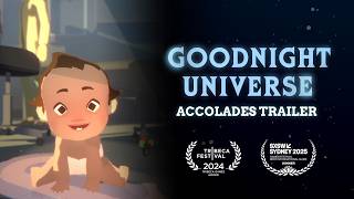 Goodnight Universe accolades trailer teaser