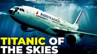 Horrific Freefall into the Deepest Ocean | The Sad Story of Flight 447