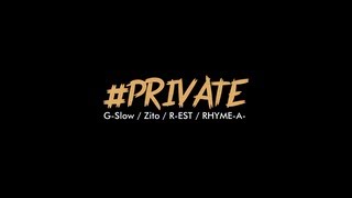 G-Slow with Zito, R-EST, RHYME-A- - #PRIVATE @ ONE HIPHOP Festival 130907