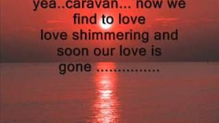 caravan lyrics   YouTube