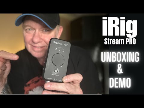 iRig Stream PRO - Unboxing & Demo