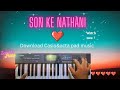 Mor Bar Le Dena Raja Cg Song Son Ke Nathni Piano