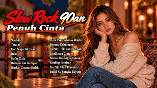 Download lagu Lagu Slow Rock Kenangan Terbaik Sepanjang Masa | Lagu Nostalgia 80-90 an Penuh Cinta mp3
