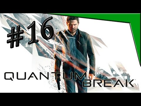 Quantum Break - PT16