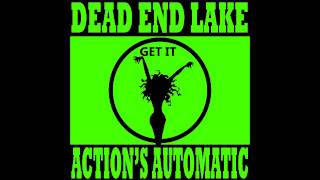 Dead End Lake - Get It