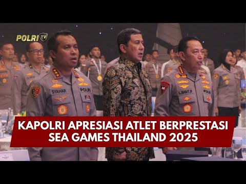 PRESISI UPDATE: KAPOLRI APRESIASI ATLET BERPRESTASI SEA GAMES THAILAND 2025 16/01/26 (10.30)