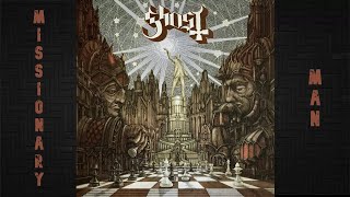 Ghost | Missionary Man | Lyrics