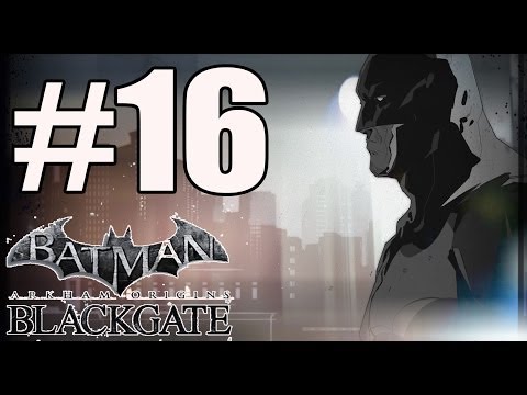 Batman Arkham Origins Blackgate Deluxe Edition Walkthrough Part 16 PC HD