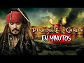 PIRATAS DEL CARIBE Toda La Saga EN MINUTOS