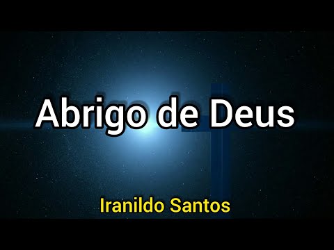 Abrigo de Deus - Iranildo Santos Cover