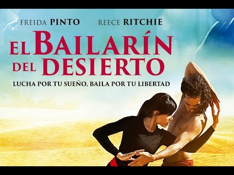 EL BAILARÍN DEL DESIERTO (Desert Dancer) Trailer oficial en ESPAÑOL