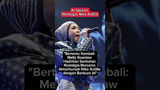 Download lagu Bertemu Kembali: Melly Goeslaw Hadirkan Almarhumah Nike Ardilla #shorts #subscribe #faktapsikologi mp3 Download lagu Bertemu Kembali: Melly Goeslaw Hadirkan Almarhumah Nike Ardilla #shorts #subscribe #faktapsikologi mp3