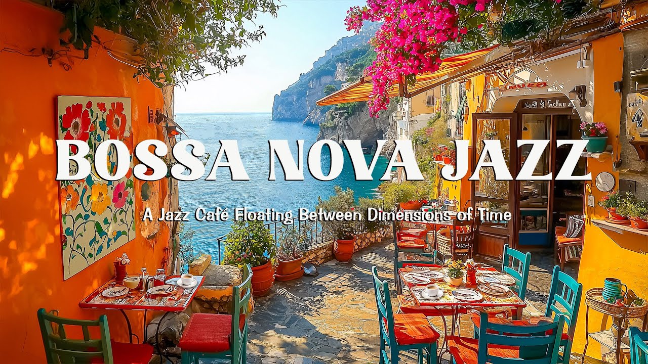 Bossa Nova in Another Universe ☕ A Jazz Café Floating Between Dimensions of Time | Bossa Nova Jazz