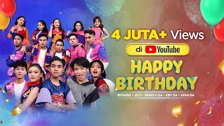 Download lagu Sridevi DA, Eby DA, Afan DA, Byoode, JD Eleven - Happy Birthday | mp3 Download lagu Sridevi DA, Eby DA, Afan DA, Byoode, JD Eleven - Happy Birthday | mp3