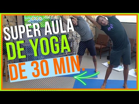 SUPER AULA DE YOGA EM APENAS 30 MINUTOS