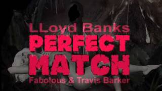 LLoyd Banks Feat. Travis Barker - Perfect Match (Liridon Aliu Music Reworked)
