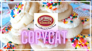 Super Soft Sugar Cookies | Copycat LOFTHOUSE COOKIES RECIPE