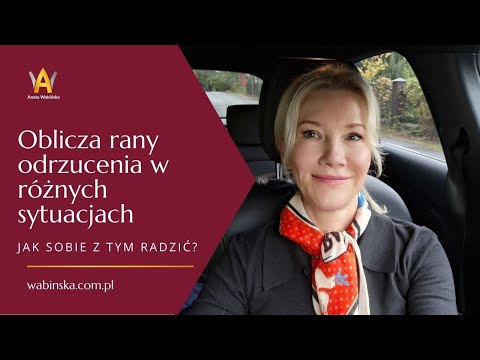 Oblicza rany odrzucenia w różnych sytuacjach, jak sobie radzić?