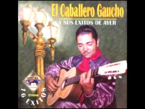 Lamparilla - El Caballero Gaucho ♫♪♫