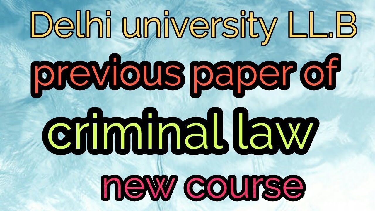 CRIMINAL LAW-I (NC) DU LLB