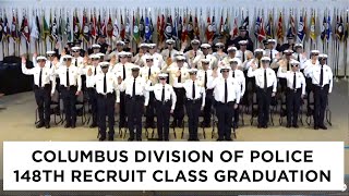 Columbus Division of Police 148th Recruit Class Graduation
