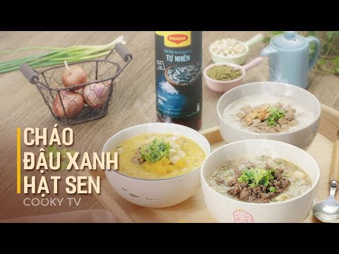 Cháo đậu xanh hạt sen