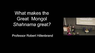 Kamran Djam Annual Lecture 2022 (1): What Makes the Great Mongol Shahnama Great | SOAS