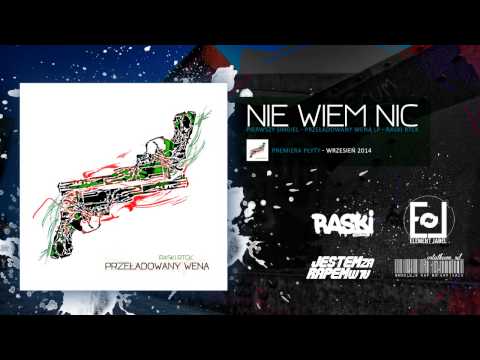 Raski RTCK - Nie Wiem Nic / Przeładowany Weną LP