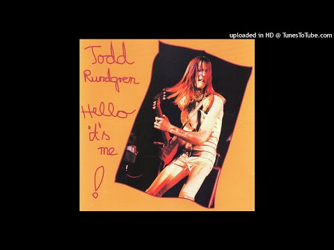 Todd Rundgren - Hello It's Me (528Hz)