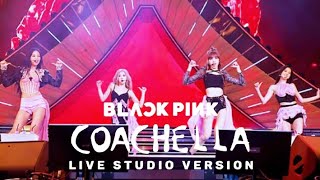 Download lagu BLACKPINK - KILL THIS LOVE (COACHELLA Liev Studio Version) mp3