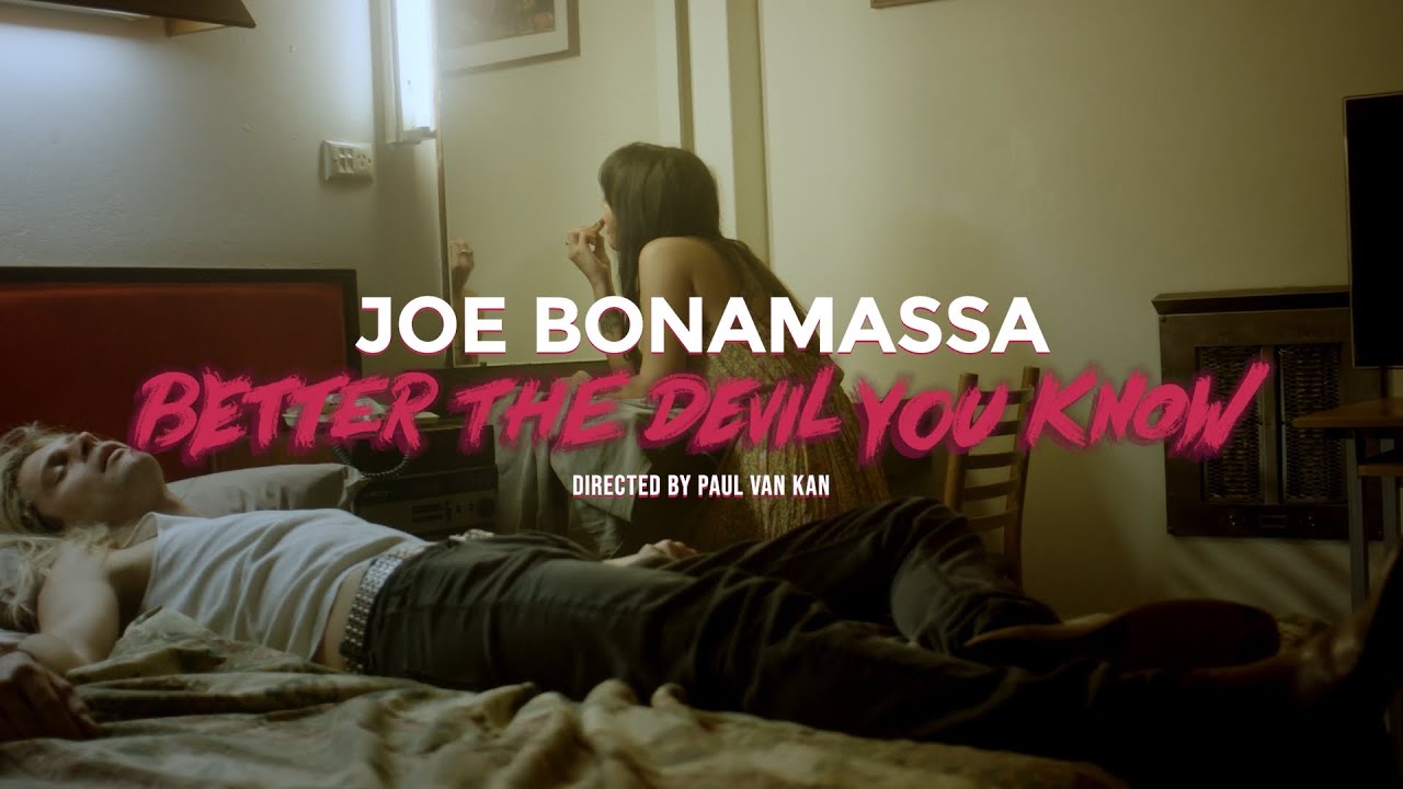 Joe Bonamassa - "Better The Devil You Know" 
