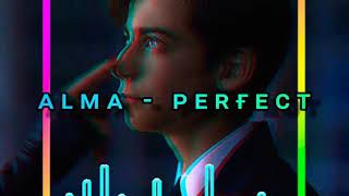 Alma - Perfect ( slowed version)  топовый трэк
