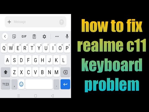 how to fix realme c11 keyboard problem | realme c11 keyboard not working | realme keyboard problem