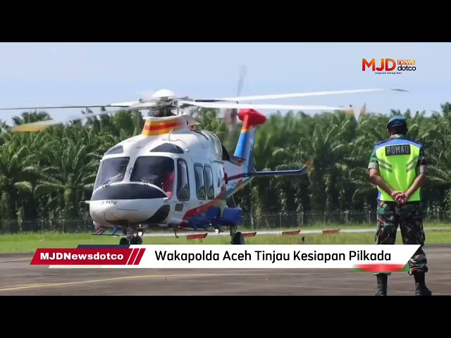 VIDEO - Wakapolda Aceh Tinjau Kesiapan Pilkada di Nagan Raya