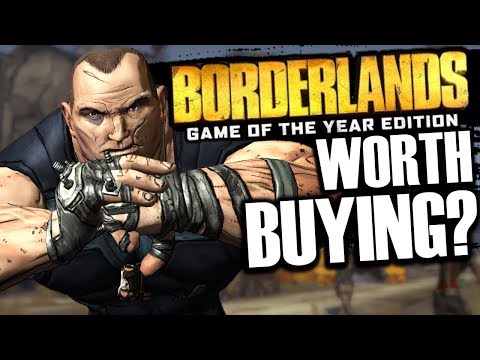 Is The Borderlands 1 Remaster WORTH BUYING