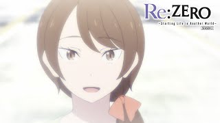 Take Care | Re:ZERO -Starting Life in Another World- Season 2