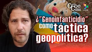 Los orígenes del conflicto en Ucrania y el Genoinfantificidio| #OrbeCrítico con Christian Nader
