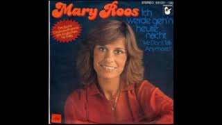 Mary Roos ,,Ich werde gehn heute Nacht 1979